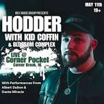 Hodder LIVE at The Corner Pocket