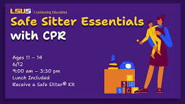 Safe Sitter Essentials with CPR (Ages 11 -14)