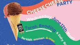 Shavout Torah Reading and Cheesecake Party