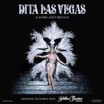 DITA LAS VEGAS: A Jubilant Revue @Horseshoe