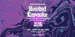 Rewind Karaoke & Dance Party: ‍70's 80's 90's *ALL WHITE ATTIRE ENCOURAGED*