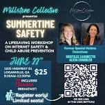 Summertime Safety Workshop