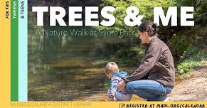 Trees & Me: A Nature Walk at Syers Park