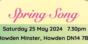 Spring Song: a concert of opera, oratorio, art song and musical theatre