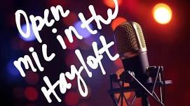 Open Mic – Thursdays 6:30 pm – 10 pm @ Conway Muse Hayloft