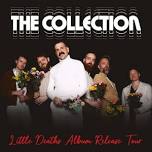 The Collection: Little Deaths Album Release Charleston