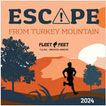 Escape from Turkey Mountain