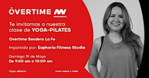 Clase de Pilates en Overtime Sendero la Fe