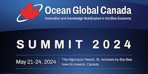 Ocean Global Canada Summit 2024