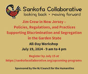 Jim Crow in New Jersey – A Sankofa Collaborative Workshop