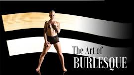 The Art of Burlesque 5-week series