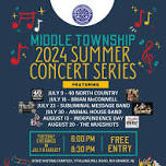 Middle Township Summer Concert Series-Animal House Band