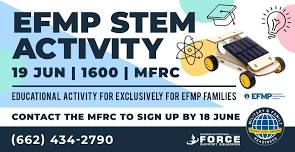 EFMP Stem Activity