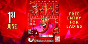 SPICE SATURDAY BOLLY - TOLLY PARTY with @DJ SUCHAN