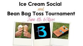 Ice Cream Social and Bean Bag Toss