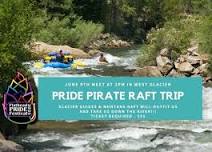 Pride Pirate Raft Trip