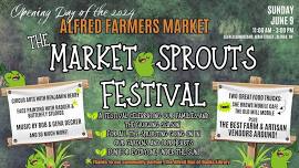 Market Sprouts Festival - Opening Day of the Alfred Farmers Market