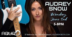 Audrey Snow Live Music at Aqua Rehoboth