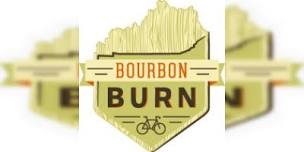 Bourbon Burn 2 DAYS  FRI   SAT ONLY ,