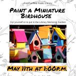 Paint your own birdhouse