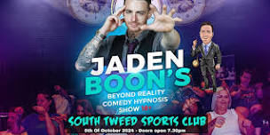 Beyond Reality - Jaden Boon's Comedy Hypnosis Show 18+