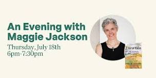 An Evening with Maggie Jackson