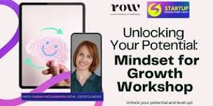 Unlock Your Potential: Mindset for Growth Workshop