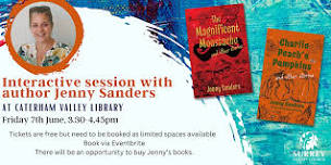 Interactive session with author Jenny Sanders at Caterham Valley Library