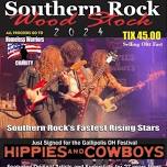 HIPPIES AND COWBOYS @ Southern Rock Wood Stock