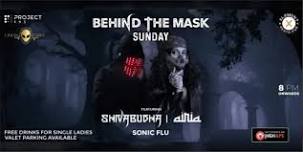 Behind The Mask Sunday