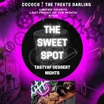 The Sweet Spot – TastyAF Pop Up Dessert Night