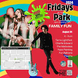 Fridays in the Park - Free Community Event