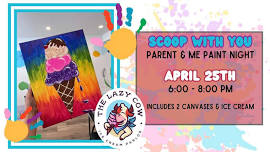 Scoop with You: Parent & Me Paint Night 