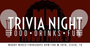 Trivia Night Every Thursday at Muddy Mikes