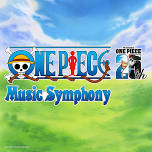 ONE PIECE Music Symphony