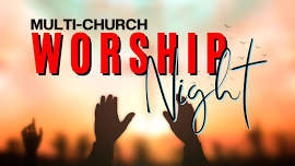 Multi-Church Worship Night