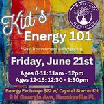 (Ages 8-11 @ 11am) Energy 101 for Kids