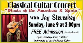 FREE Classical Guitar Concert-Music of the Americas & Spain