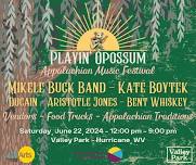 Playin Opossum Appalachian Music Festival