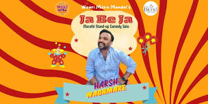 Ja Be Ja by Harsh Waghmare @ Pune