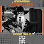 Johnny Lloyd LIVE @ Nuckolls  — The Santa Fe VIP