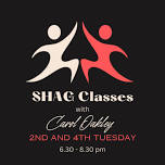 Shag Classes – every 2nd & 4th Tuesday