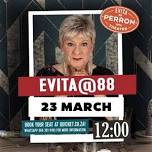 'EVITA@88' - 23 March 2024