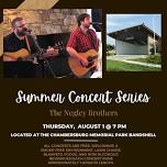 Summer Concert Series- The Negley Brothers