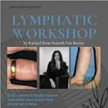 Lymphatic Drainage Workshop