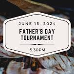 Father’s Day Tournament