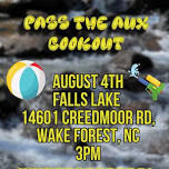 2nd Annual Pass The Aux Cookout