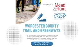 Worcester County Trail & Greenways Presentation