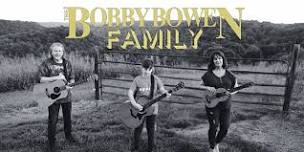 Bobby Bowen Family Concert (Blookland, Arkansas)