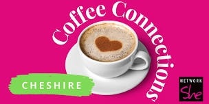 Coffee Connections – Chester – July